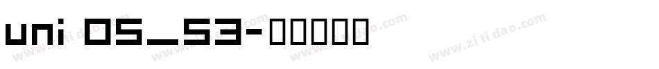 uni 05_53字体转换